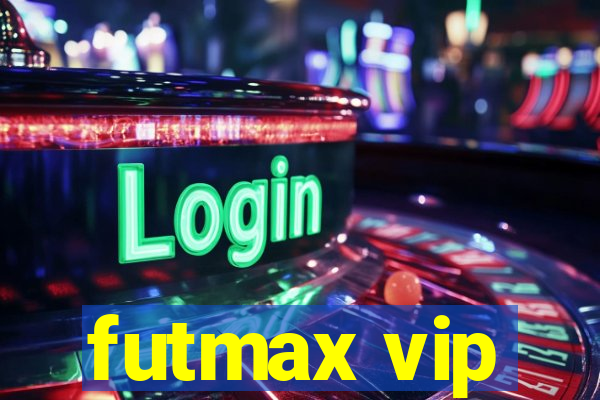 futmax vip